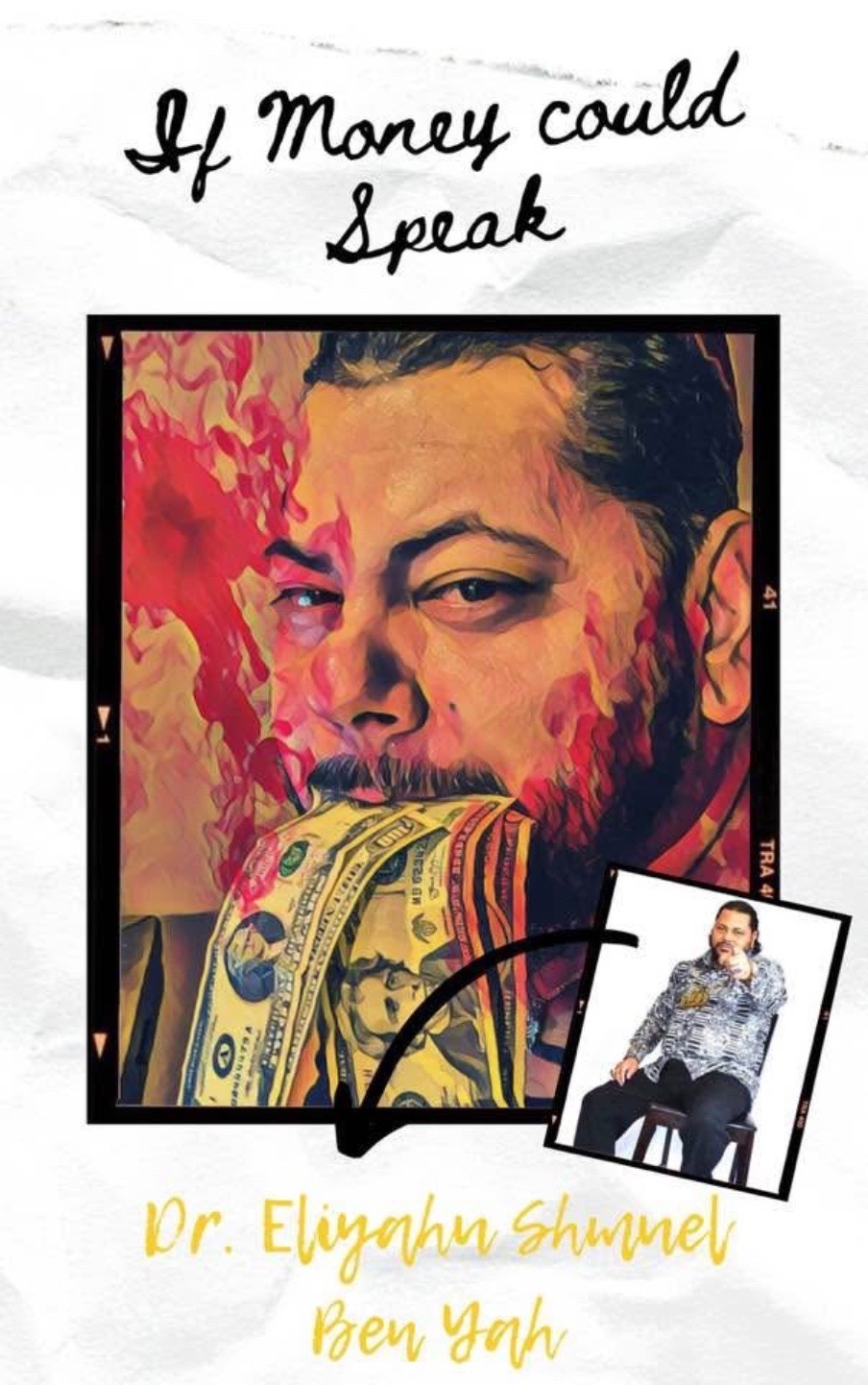 A man with a serious expression, surrounded by flames and money, with handwritten text above and below.