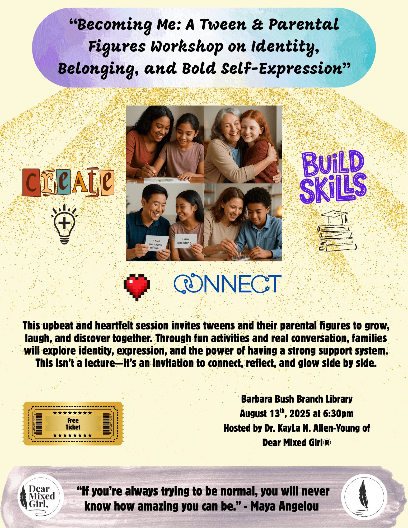 Flyer promoting a workshop for tweens and parents on identity, belonging, and self-expression, with photos of children and adults, and various icons.