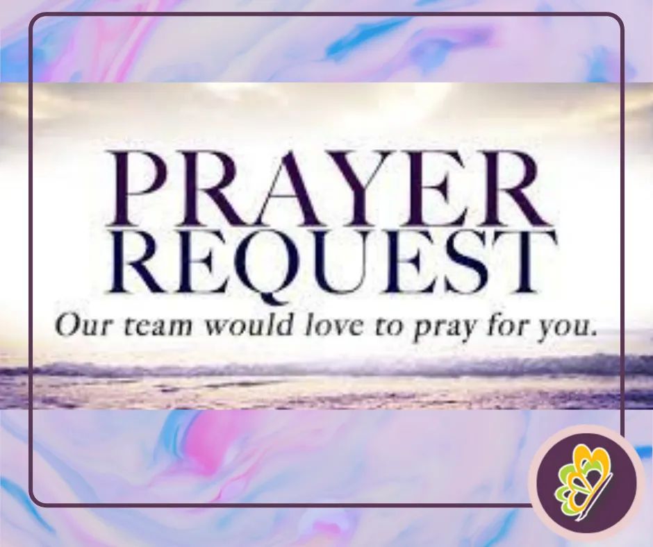 Text reads 'PRAYER REQUEST Our team would love to pray for you' on a cloudy sky background.