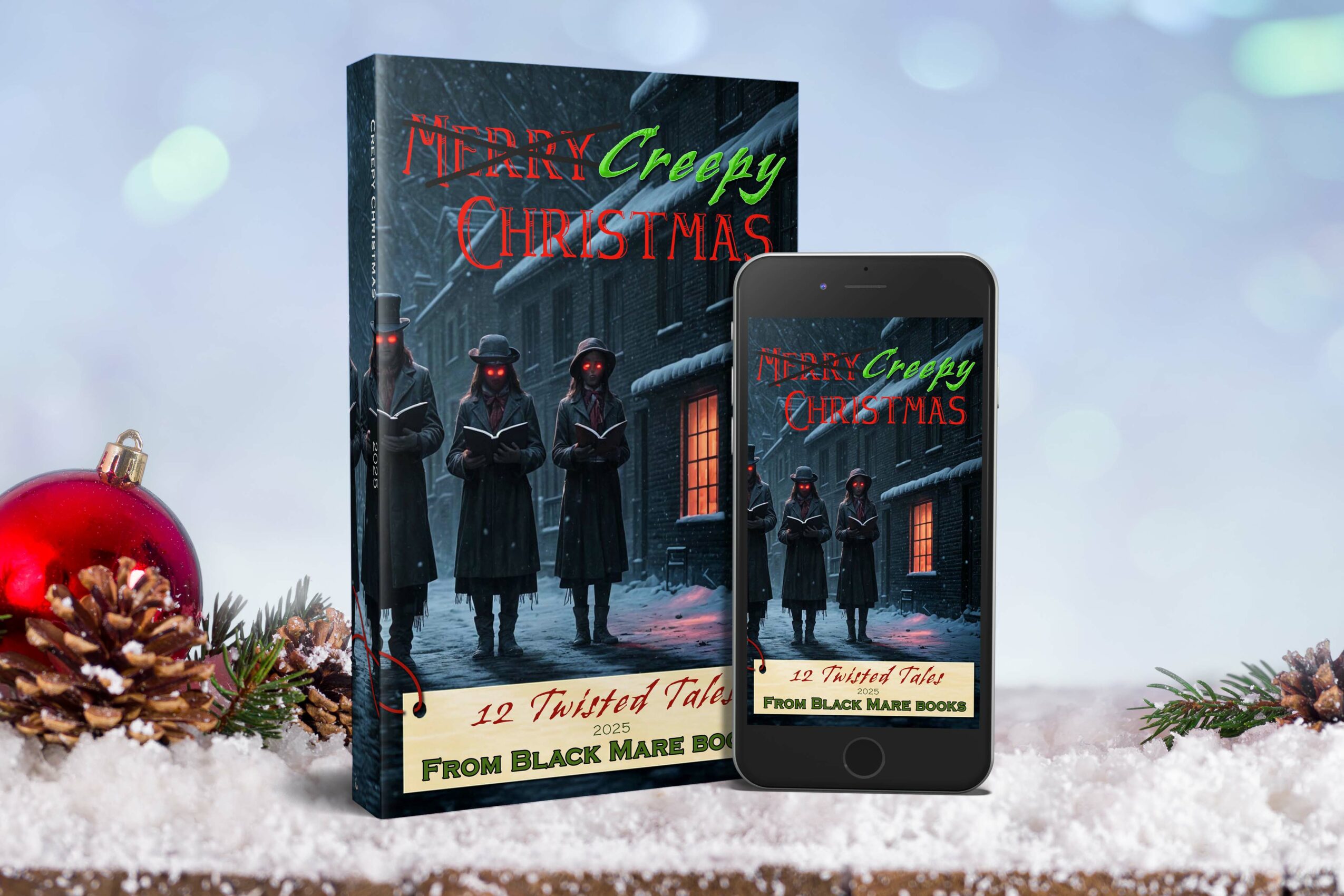 Book cover titled 'Merry Creepy Christmas' with four figures in dark coats and hats standing outside a house at night, snow on the ground