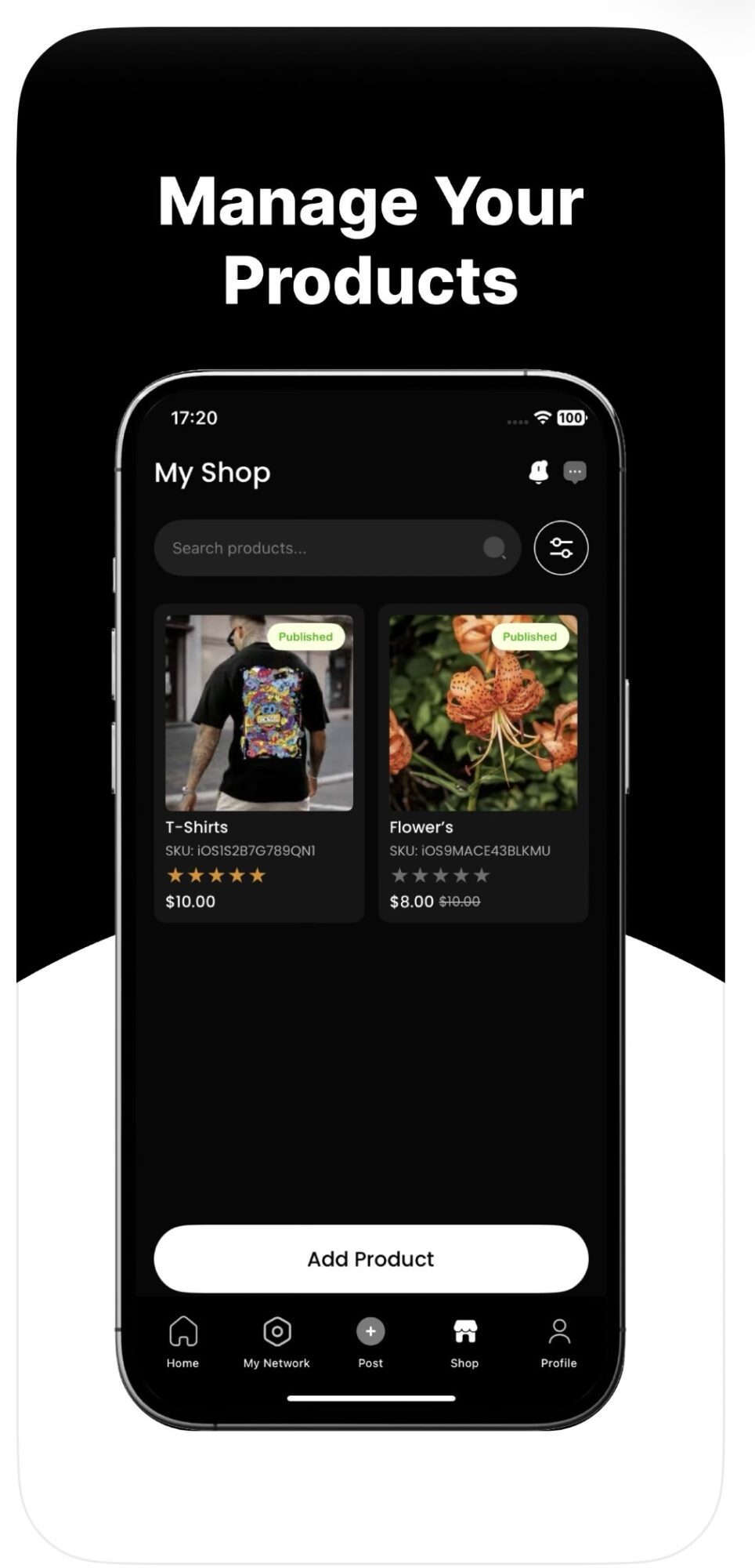 Smartphone screen displaying a shop app with products and a 'Manage Your Products' header.