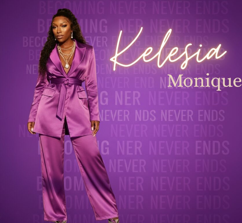 Woman in purple satin suit standing against purple background with text, including 'Kelesia' and 'Monique'.