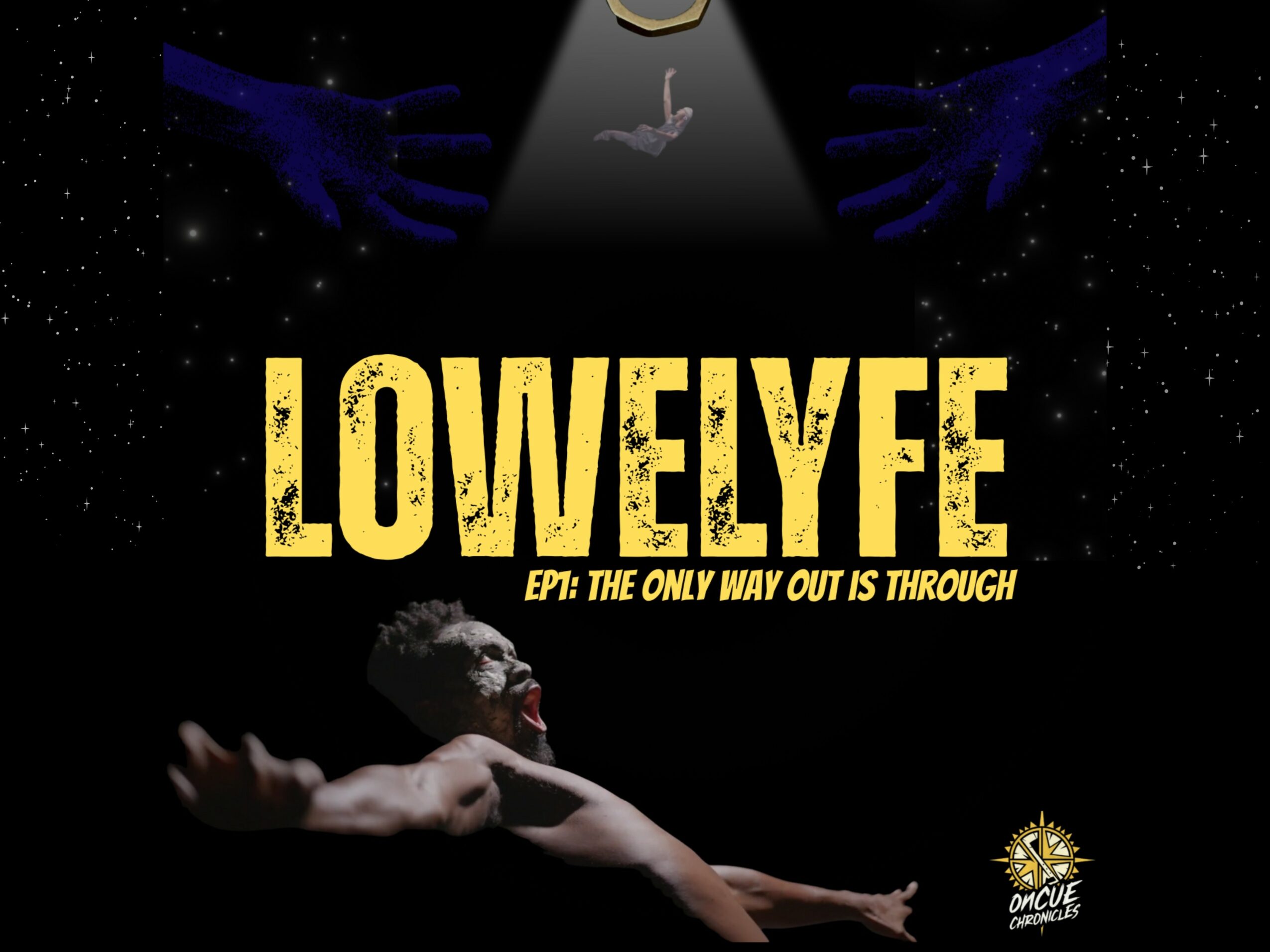 A person reaches out in space with a dark background, stars, and a spotlight shining down from above. Title: LOWELYFE.