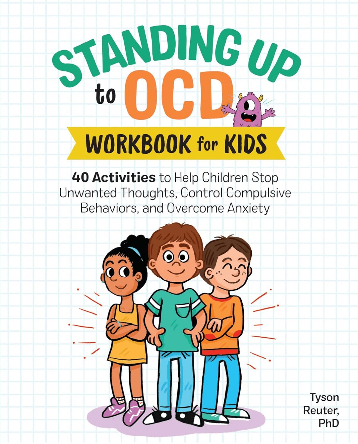 Cover of a workbook titled 'Standing Up to OCD for Kids' with three children standing together, smiling, on a grid background.