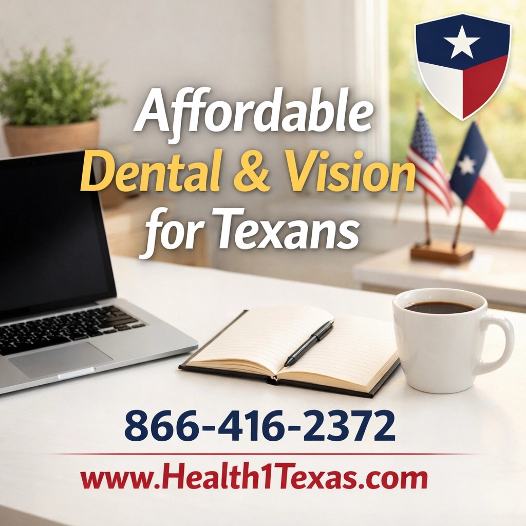 Desk with laptop, open notebook, coffee mug, and Texas flags, promoting affordable dental and vision for Texans. Confidence: 0.9