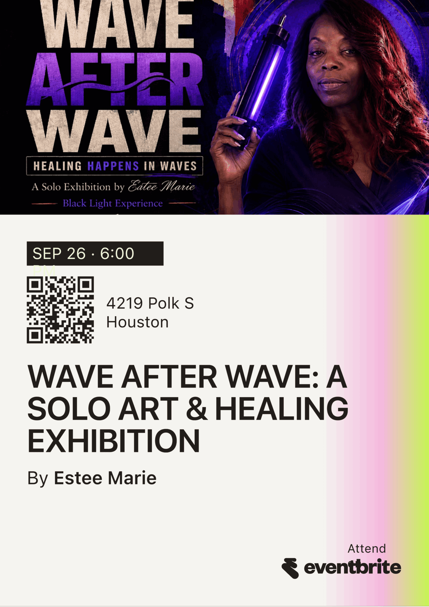 Poster for 'Wave After Wave' solo art and healing exhibition by Estee Marie, scheduled for September 26 at 6:00 in Houston.