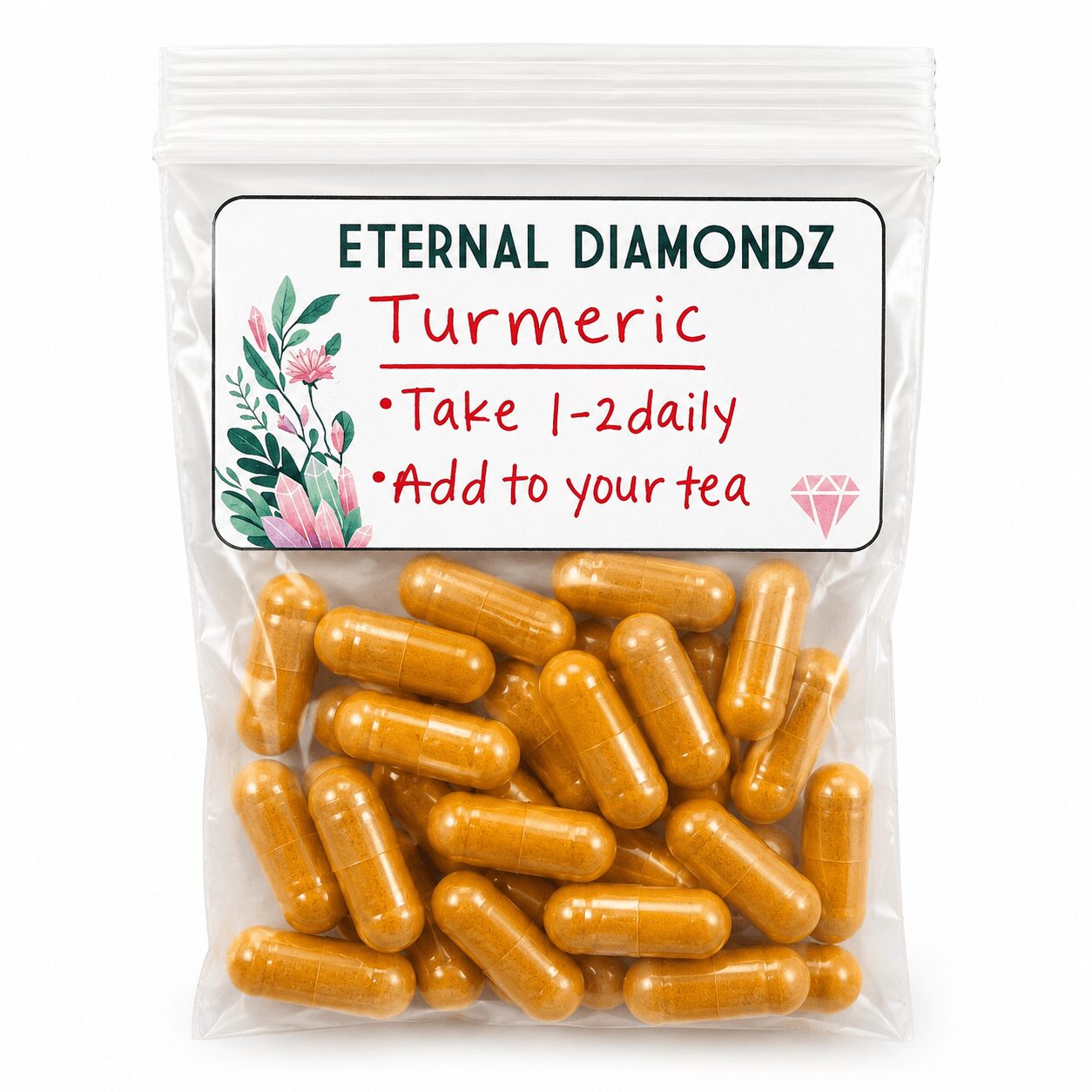 Clear plastic bag with turmeric capsules and a label reading 'Eternal Diamondz Turmeric,' instructions, and a pink diamond icon.