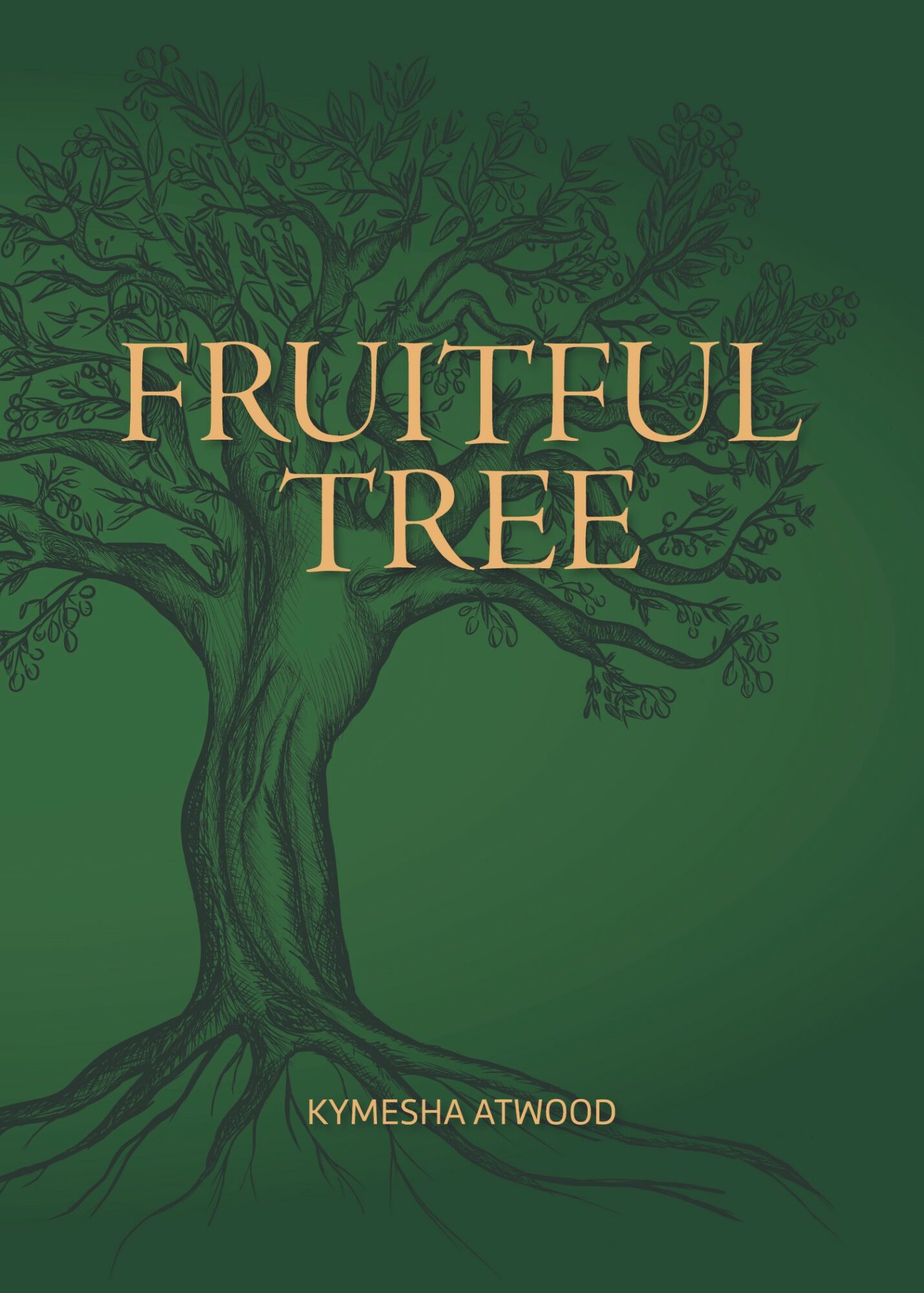 Book cover with a tree illustration and the title 'Fruityful Tree' by Kymesha Atwood.