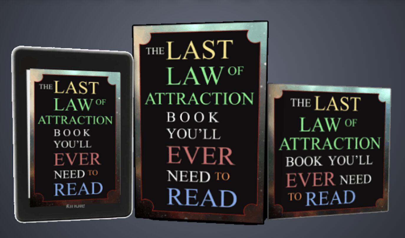 Three book covers titled 'The Last Law of Attraction' with different sizes, dark background, and colorful text.