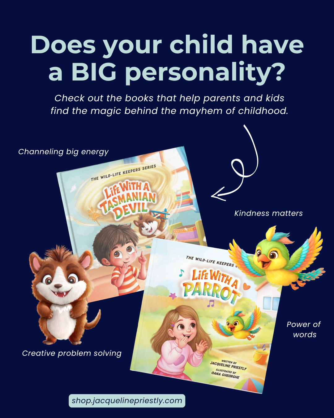 Two children's books titled 'Life with a Tasmanian Devil' and 'Life with a Parrot' with colorful illustrations, surrounded by text about child personality traits.