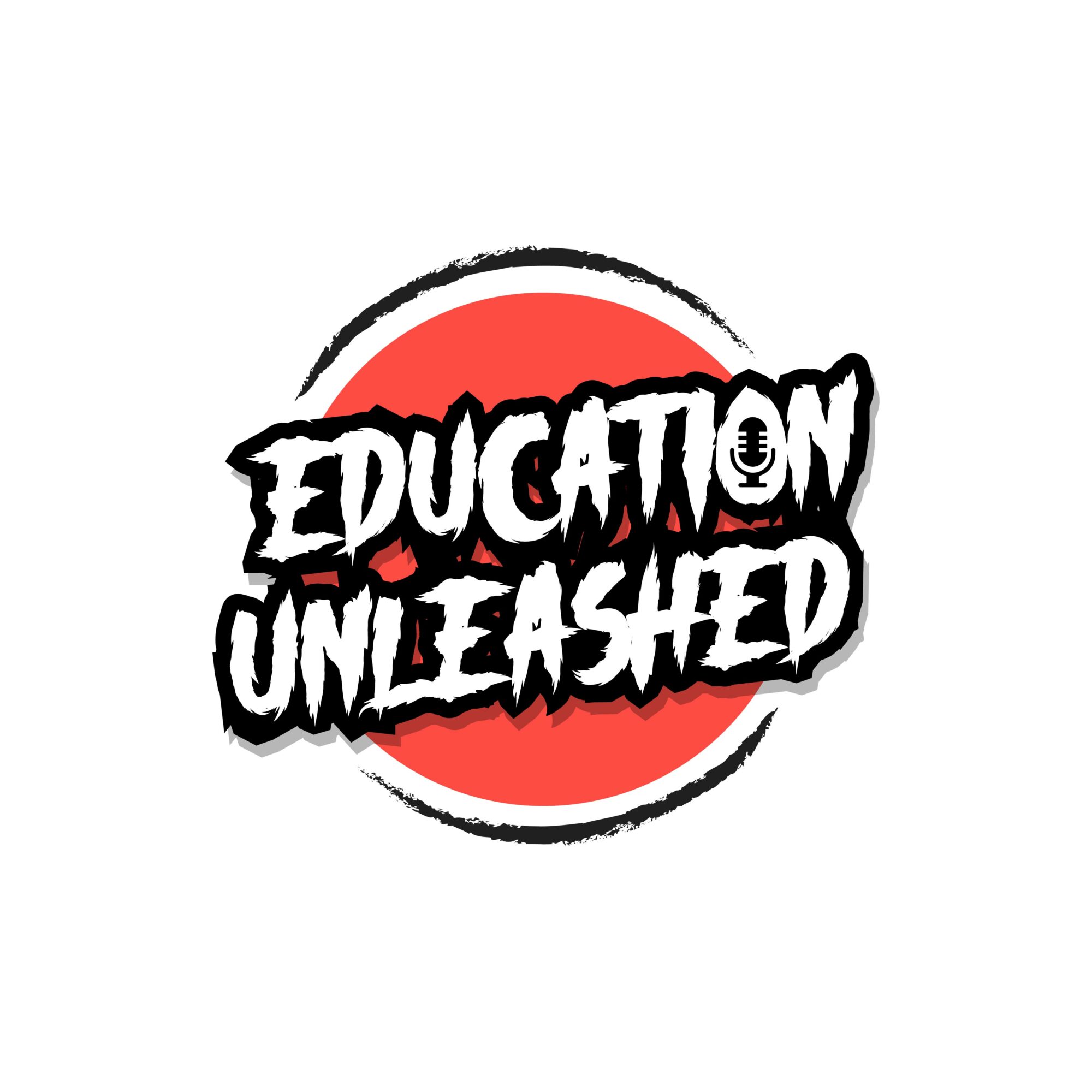 Text reads 'Education Unleashed' with a red circle background, stylized bold font, and black and white colors.