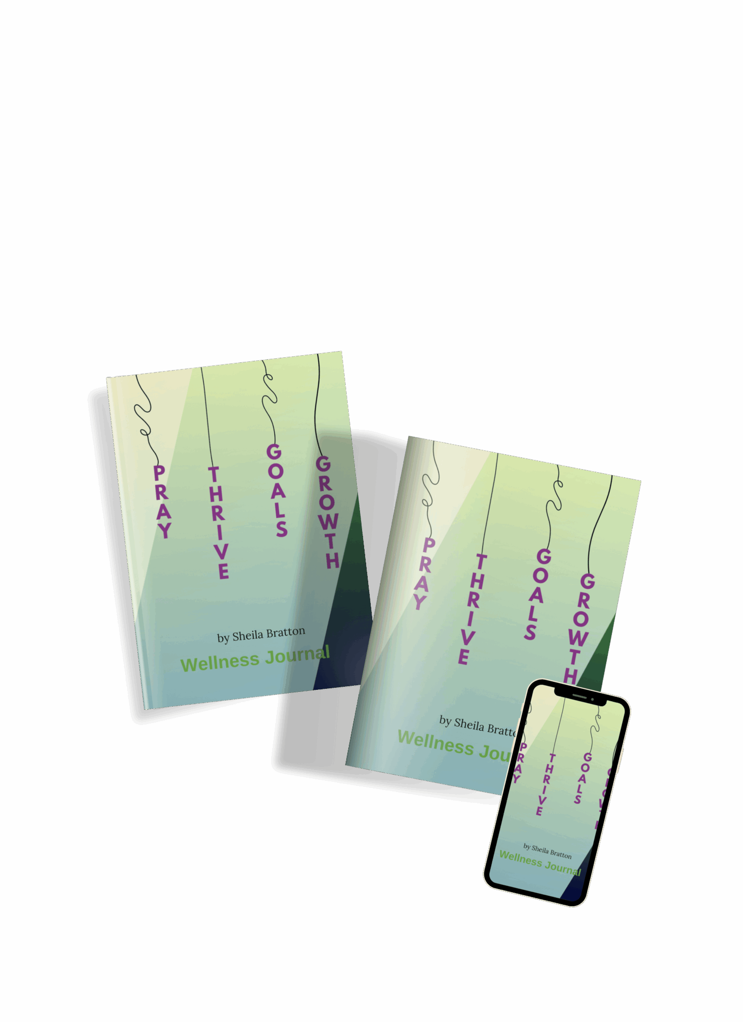 Two books and a smartphone display the same cover with vertical text, titled 'Pray, Thrive, Grow, Grows, Growth' by Sheila B. McClain.
