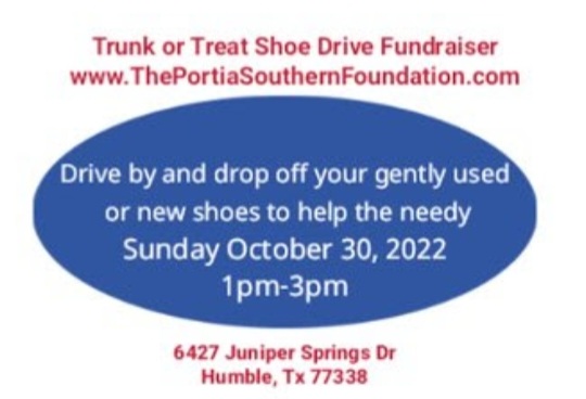 Text about a shoe drive fundraiser event on October 30, 2022, at 6427 Juniper Springs Drive, Humble, Texas.