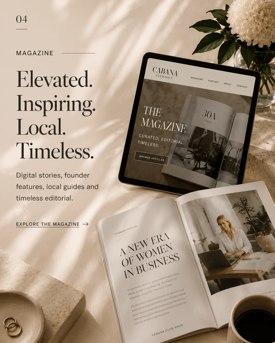 Open magazine on a table with a cup of coffee, flowers, and a photo, with text about local, timeless inspiration.